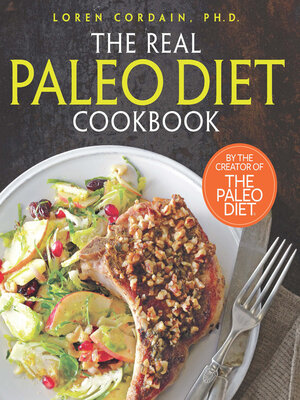 cover image of The Real Paleo Diet Cookbook